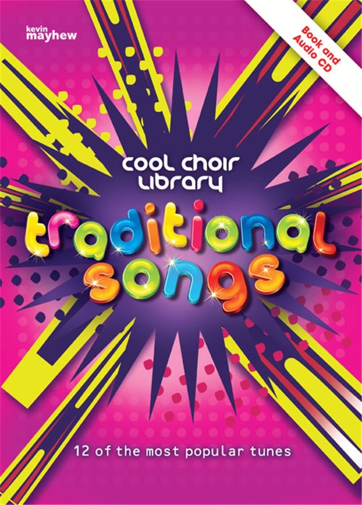 Traditional Songs - Cool Choir Library